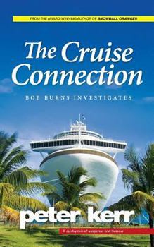 Paperback The Cruise Connection: Bob Burns Investigates Book