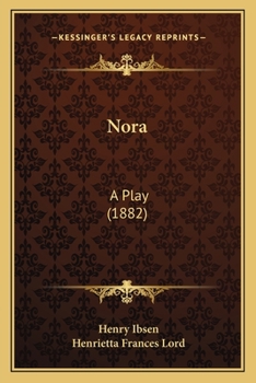 Paperback Nora: A Play (1882) Book