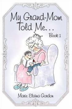 Paperback My Grand-mom Told Me 1 Book