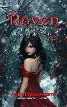 Paperback Raven: A Fallen Snow Companion Novella Book