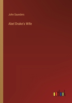 Paperback Abel Drake's Wife Book