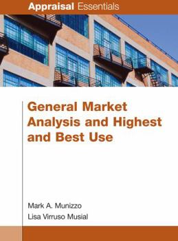 Paperback General Market Analysis and Highest and Best Use Book