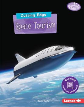 Library Binding Cutting-Edge Space Tourism Book