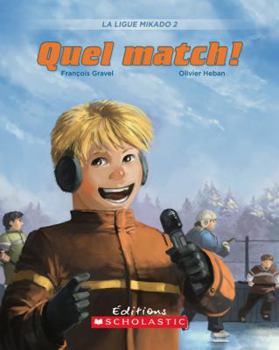 Paperback Quel Match! [French] Book