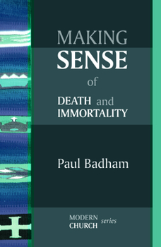 Paperback Making Sense of Death and Immortality Book