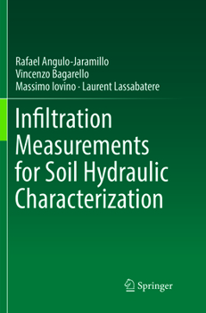 Paperback Infiltration Measurements for Soil Hydraulic Characterization Book