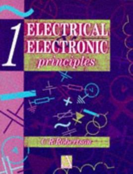 Paperback Electrical and Electronic Principles Volume 1: [Volume 1] Book