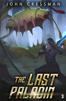 The Last Paladin 3: A LitRPG Adventure