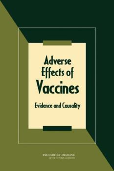 Hardcover Adverse Effects of Vaccines: Evidence and Causality Book