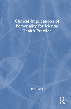 Hardcover Clinical Implications of Personality for Mental Health Practice Book