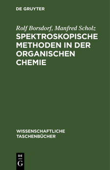 Hardcover Spektroskopische Methoden in Der Organischen Chemie [German] Book