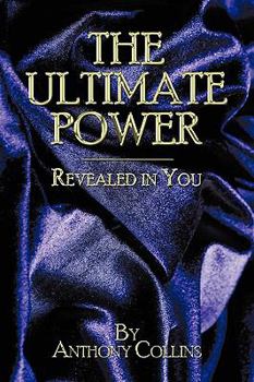 Paperback The Ultimate Power: Revealed in You Book