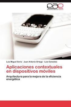 Paperback Aplicaciones Contextuales En Dispositivos Moviles [Spanish] Book