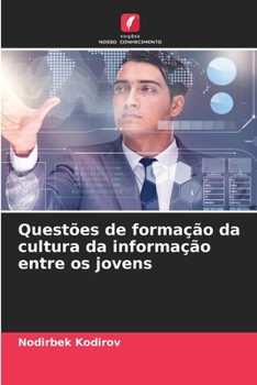Paperback Questões de formação da cultura da informação entre os jovens [Portuguese] Book