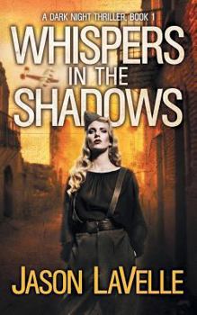 Paperback Whispers in the Shadows: A Gripping Paranormal Thriller Book