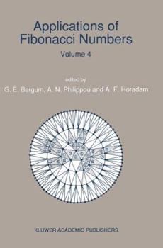 Paperback Applications of Fibonacci Numbers: Volume 4 Proceedings of 'The Fourth International Conference on Fibonacci Numbers and Their Applications', Wake For Book