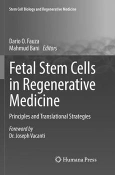 Paperback Fetal Stem Cells in Regenerative Medicine: Principles and Translational Strategies Book