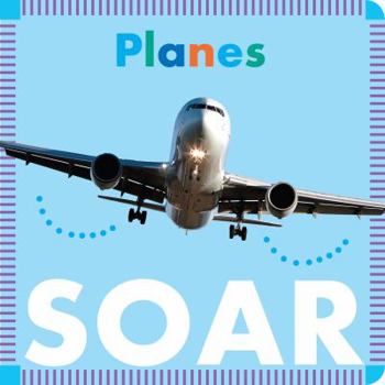 Board book Planes Soar Book