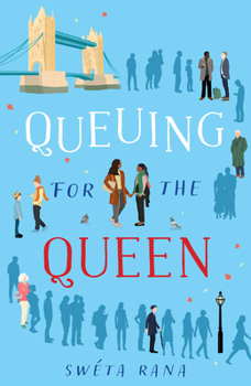 Paperback Queuing for the Queen: A Wonderful, Heartwarming Book to Make You Laugh and Cry This Autumn, Inspired by the Queue for the Queen Book