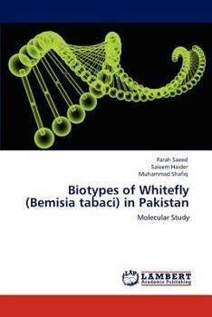 Paperback Biotypes of Whitefly (Bemisia tabaci) in Pakistan Book