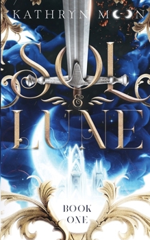 Paperback Sol & Lune: Book One Book