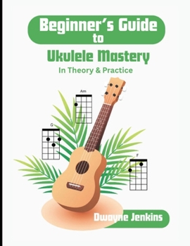 Paperback Beginner's Guide to Ukulele Mastery Book