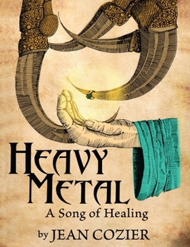 Heavy Metal: A Song of Healing