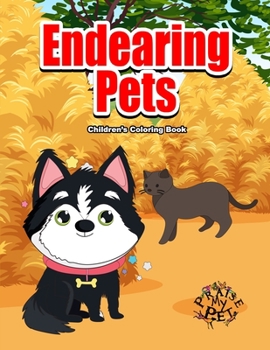 Paperback Endearing Pets: Children's Coloring Book