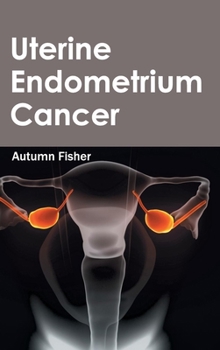 Hardcover Uterine Endometrium Cancer Book