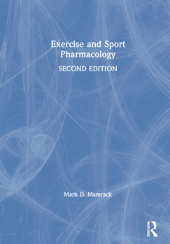 Hardcover Exercise and Sport Pharmacology Book