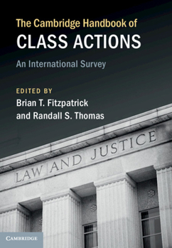 Hardcover The Cambridge Handbook of Class Actions: An International Survey Book
