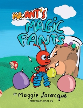 Paperback Mr. Ant's Magic Pants Book