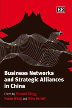 Hardcover Business Networks and Strategic Alliances in China Book
