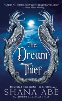 The Dream Thief - Book #2 of the Drakon