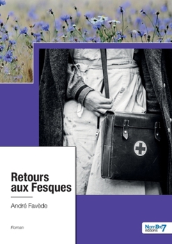 Paperback Retours aux Fesques [French] Book