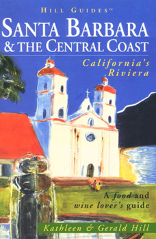 Paperback Santa Barbara and the Central Coast Book