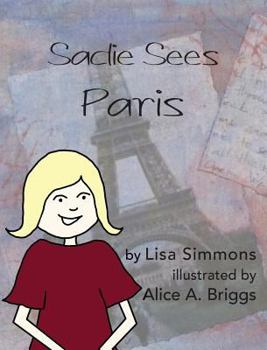 Hardcover Sadie Sees Paris Book