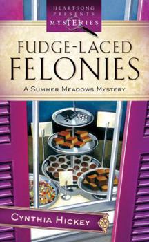 Paperback Fudge-Laced Felonies: A Summer Meadows Mystery Book