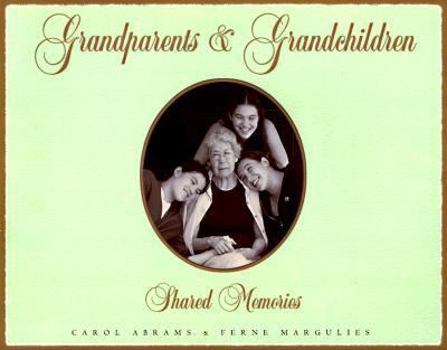 Hardcover Grandparents & Grandchildren: Shared Memories Book