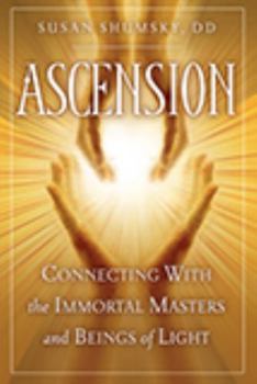 Paperback Ascension: Connecting with the Immortal Masters and Beings of Light Book