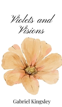 Hardcover Violets and Visions Book