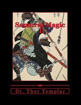 Paperback Samurai Magic: Warrior Monks of Japan - Vol II Book