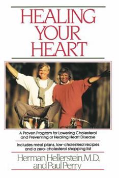 Paperback Healing Your Heart: Proven Program for Reducing Heart Disease Without Drugs or Surgery Book