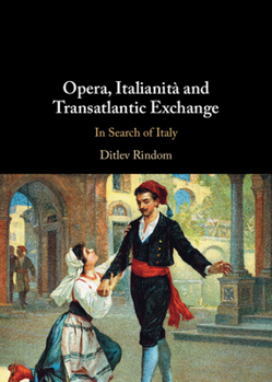 Hardcover Opera, Italianità and Transatlantic Exchange Book