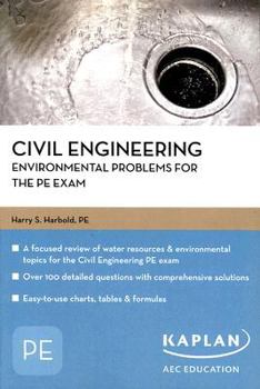 Paperback Civil Engineering Environmental Problems for the PE Exam (Pe Exam Preparation) Book