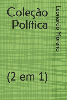 Paperback Coleção Política: (2 em 1) [Portuguese] Book