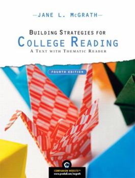 Paperback Building Strategies for College Reading: A Text with Thematic Reader [With Myreadinglab] Book