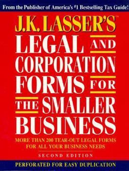 Paperback J. K. Lasser's Legal and Corporation Forms for the Smaller Business 2nd Edition (Book Only Ver) Book
