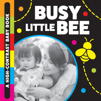 Board book Busy Little Bee: A High-Contrast Baby Book