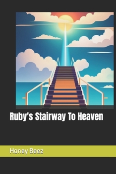 Paperback Ruby's Stairway To Heaven Book